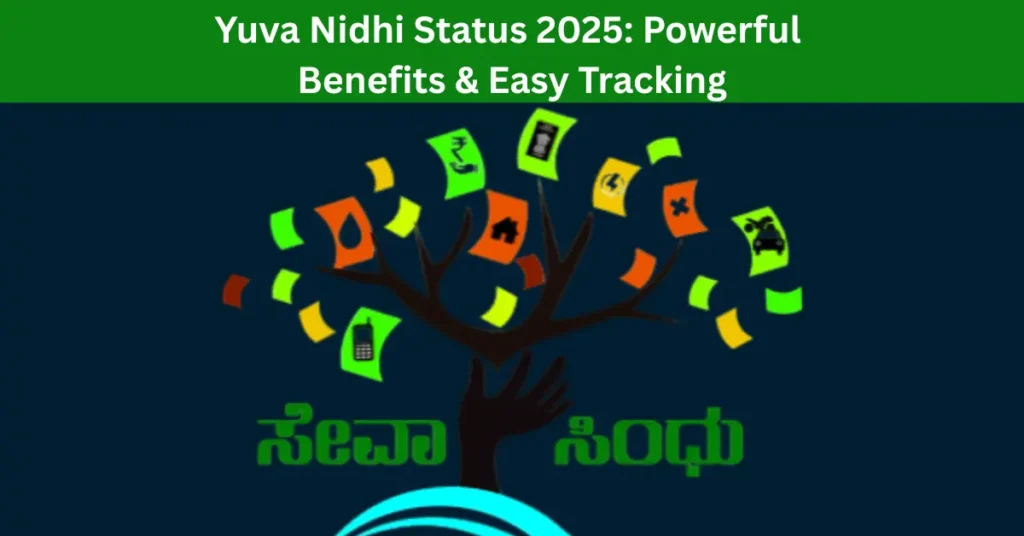Yuva Nidhi Status 2025: Powerful Benefits & Easy Tracking