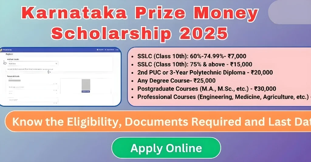 Karnataka Prize Money Scholarship 2025: Apply Online