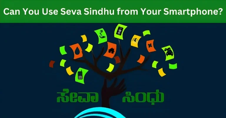 Can You Use Seva Sindhu from Your Smartphone?