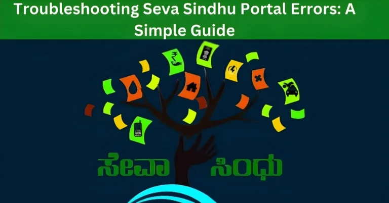 Troubleshooting Seva Sindhu Portal Errors: A Simple Guide