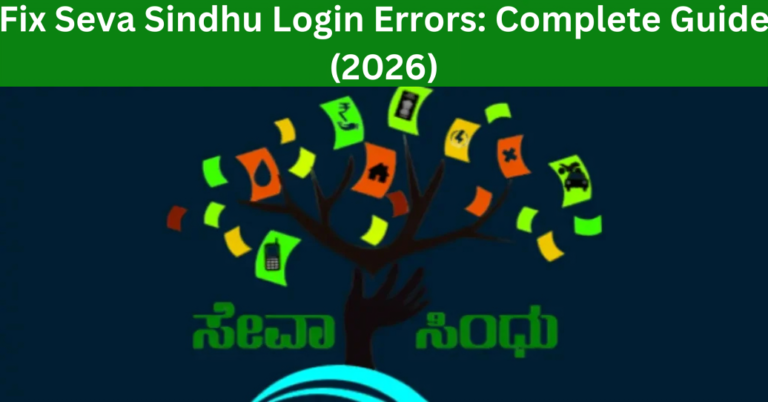 Fix Seva Sindhu Login Errors: Complete Guide (2026)