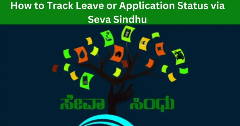 How to Track Leave or Application Status via Seva Sindhu