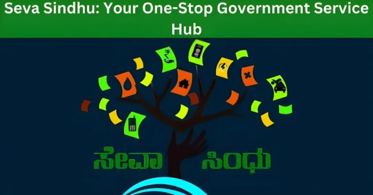 Seva Sindhu: Your One-Stop Government Service Hub